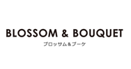 BLOSSOM ＆ BOUQUET（ブロッサムアンドブーケ）